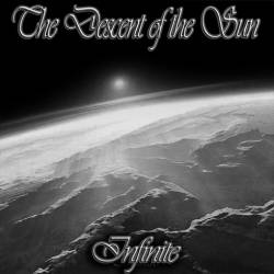 The Descent Of The Sun : Infinite
